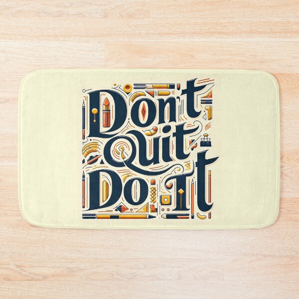 Item preview, Don't quit Do it!, typography designed and sold by maxmaj.