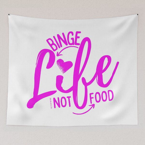 Item preview, Binge Life, not Food! designed and sold by SweetEnough.