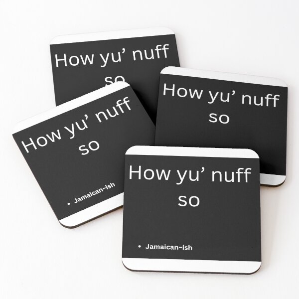 Item preview, Jamaican slang designed and sold by Trobe10.