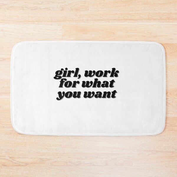 Item preview, girl, work for what you want designed and sold by ChiWellness Shop.