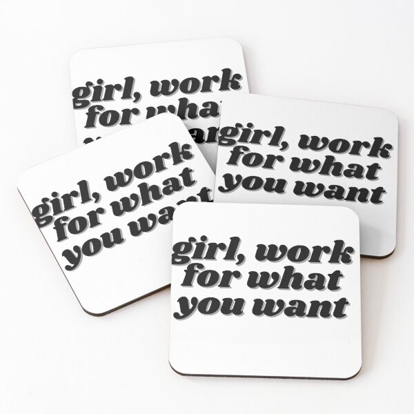 Item preview, girl, work for what you want designed and sold by ChiWellness Shop.