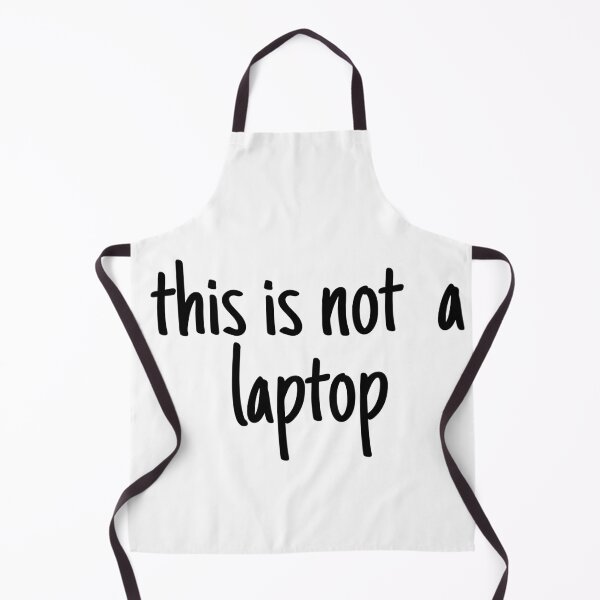 Item preview, This Is Not A Laptop designed and sold by KayLadyBug.