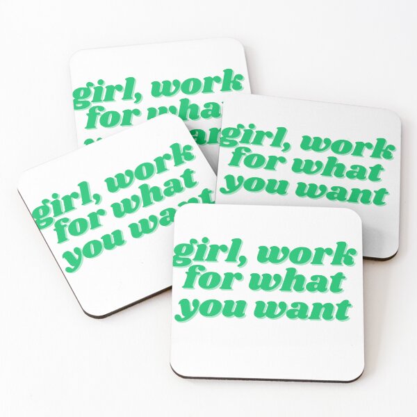 Item preview, girl, work for what you want designed and sold by ChiWellness Shop.