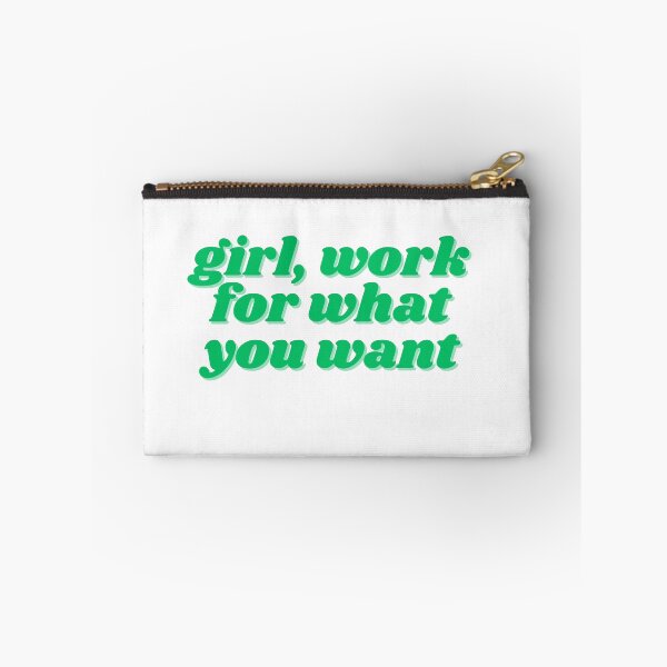 Item preview, girl, work for what you want designed and sold by ChiWellness Shop.