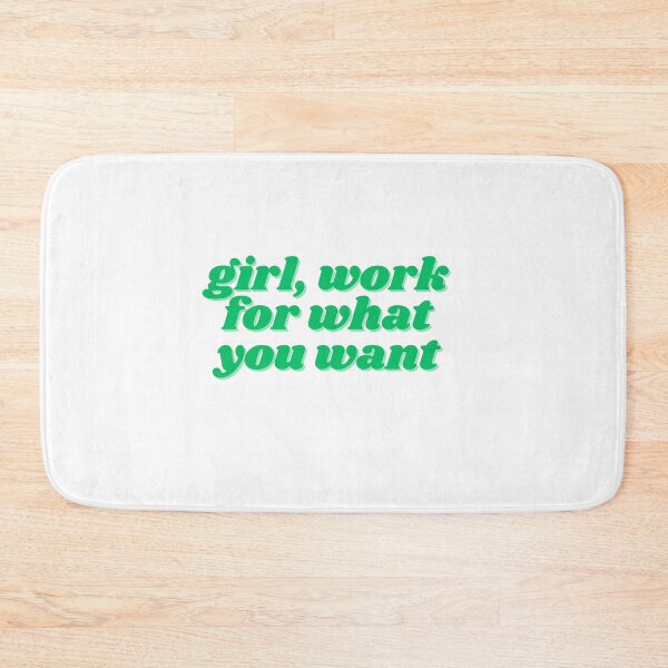 Item preview, girl, work for what you want designed and sold by ChiWellness Shop.