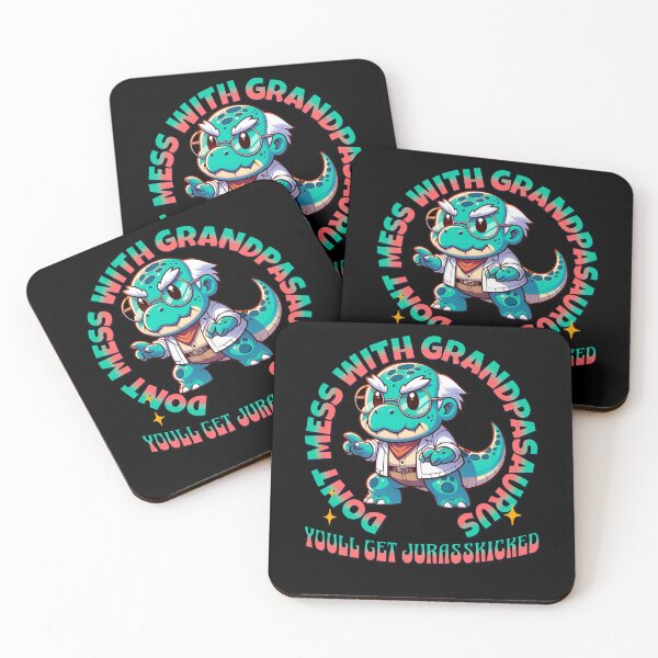 Item preview, Dont Mess With Grandpasaurus Youll Get Jurasskicked - Dont Mess With Grandmasaurus Youll Get Jurasskicked designed and sold by JansenGS.