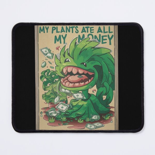 Item preview, My Plants Ate All My Money - Humorous Poster designed and sold by NatureThing.