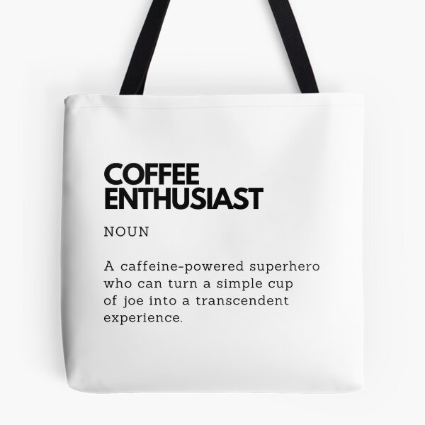 Item preview, Coffee Enthusiast Definition Funny Gift for Coffee Lovers designed and sold by PakoArtStudio.