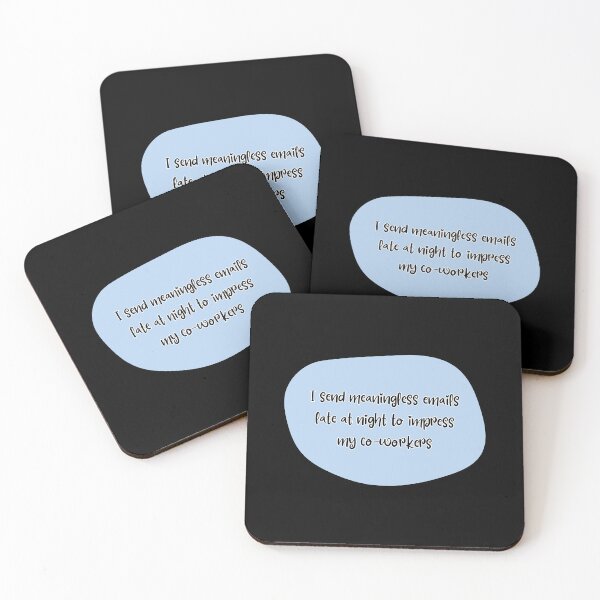 Item preview, I send meaningless emails late at night to impress my co-workers designed and sold by UnCoverDesign.