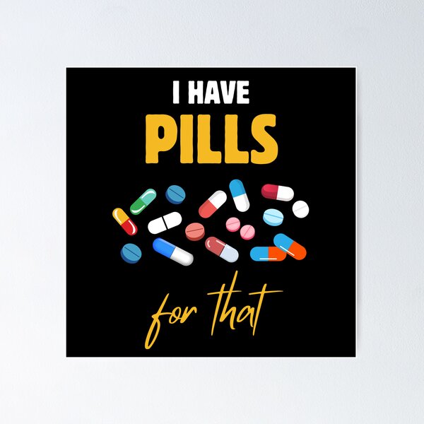 Item preview, Pharmacist Pharmacy Tech I Have Pills for That designed and sold by med-creative.