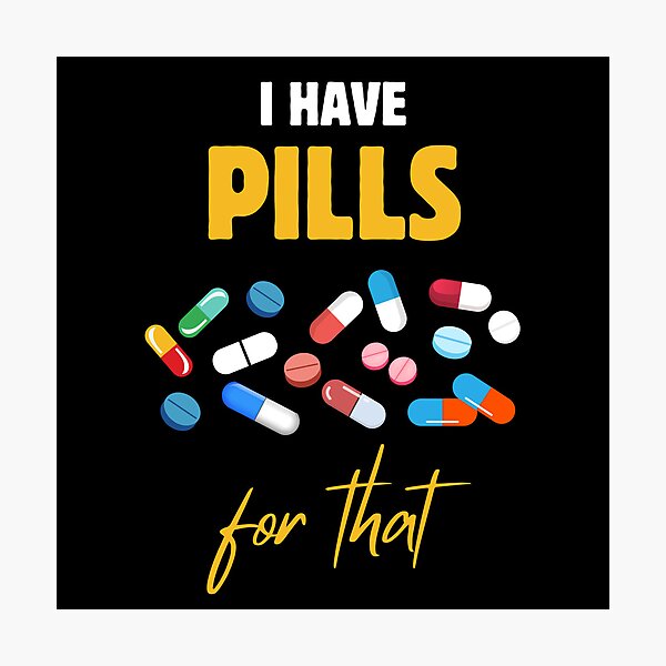 Item preview, Pharmacist Pharmacy Tech I Have Pills for That designed and sold by med-creative.