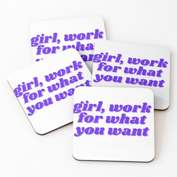 Item preview, girl, work for what you want designed and sold by ChiWellness Shop.