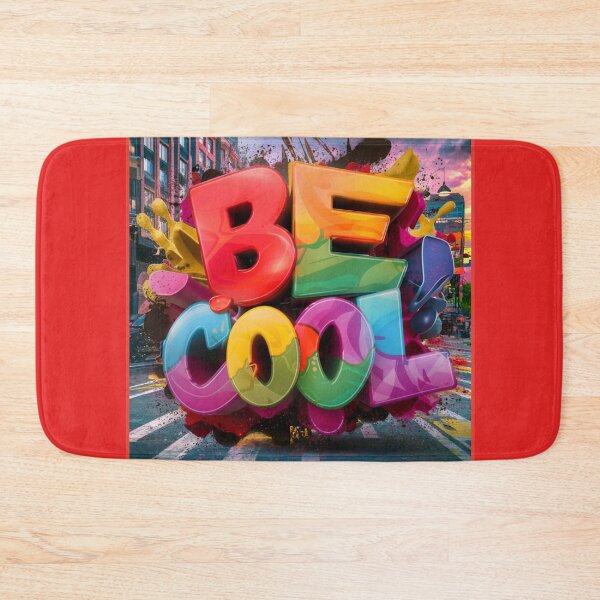 Item preview, BE COOL graffiti style designed and sold by RWCarpenter.