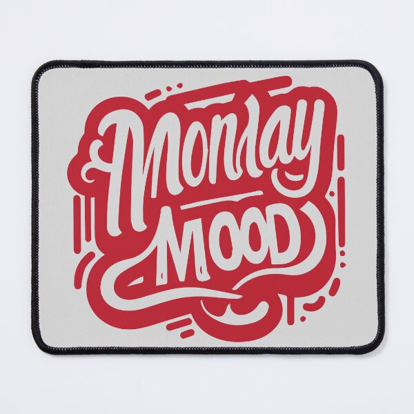 Item preview, Monday Mood designed and sold by everytechtrend.