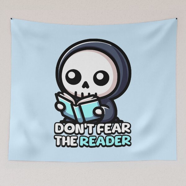 Item preview, Don't Fear The Reader! Cute Grim Reaper Pun designed and sold by PMCreative.