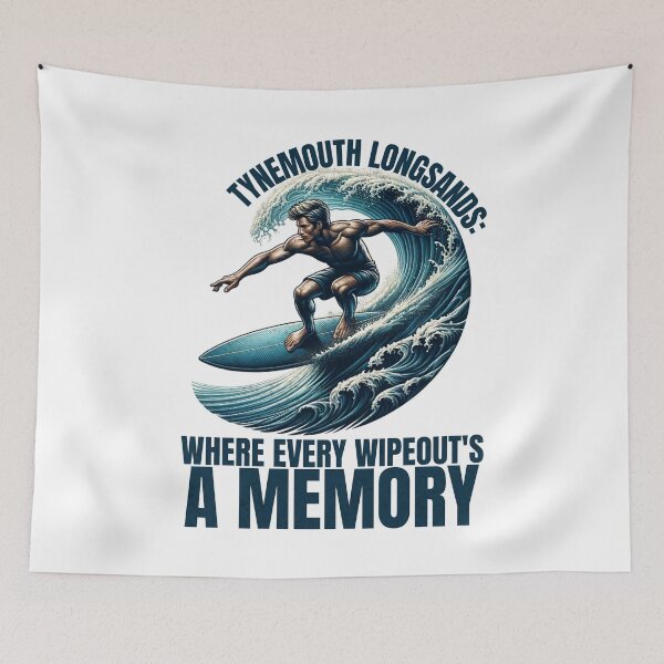 Item preview, Tynemouth Longsands Where Every Wipeout's A Memory designed and sold by MerchByCraig.