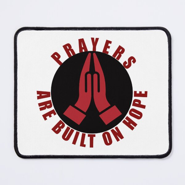 Item preview, Prayers Are Built On Hope designed and sold by christiantkd.
