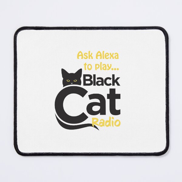 Item preview, Ask Alexa to play Black Cat Radio Collection designed and sold by blackcatradio.