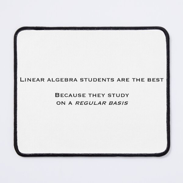 Item preview, Linear Algebra students designed and sold by Adriano1909.