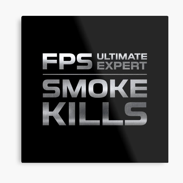 Aperçu de l'œuvre FPS Ultimate Expert La fumée tue l'aluminium créée et vendue par JohnnyVillas.