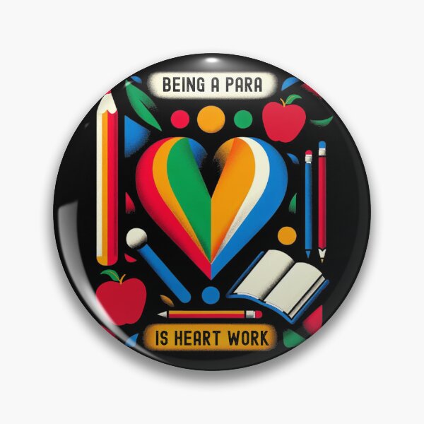Item preview, Being A Para Is Heart Work ParaProfessional Appreciation designed and sold by Chmielayka.