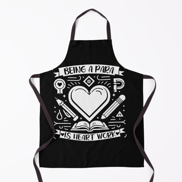 Item preview, Being A Para Is Heart Work ParaProfessional Appreciation designed and sold by Chmielayka.