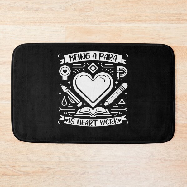 Item preview, Being A Para Is Heart Work ParaProfessional Appreciation designed and sold by Chmielayka.