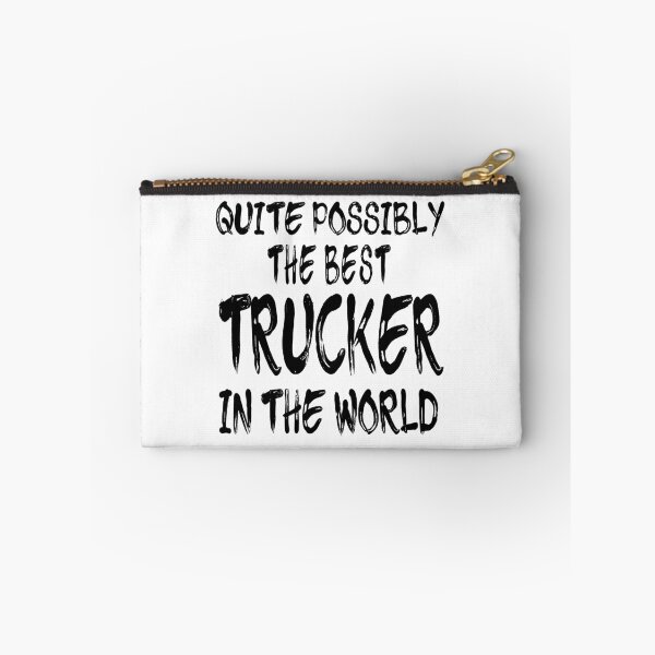 Item preview, Quite Possibly The Best Trucker In The World designed and sold by GoJobs.