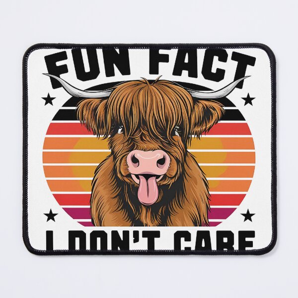 Item preview, Fun Fact I Don't Care - Highland Cow Edition designed and sold by Zibis09.