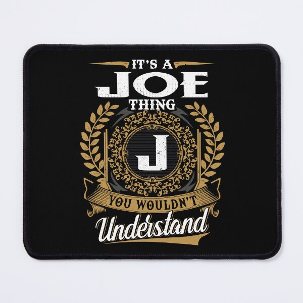 Item preview, It Is A Joe Thing You Wouldnt Understand designed and sold by Huck-me.