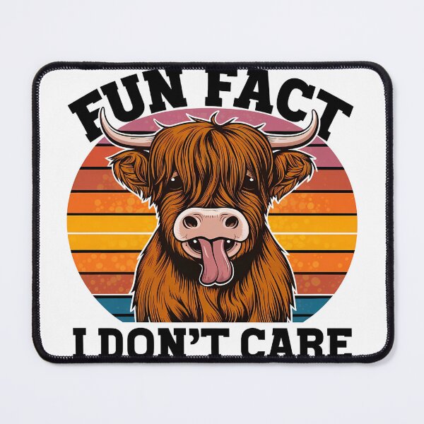 Item preview, Fun Fact I Don't Care - Highland Cow Edition designed and sold by Zibis09.