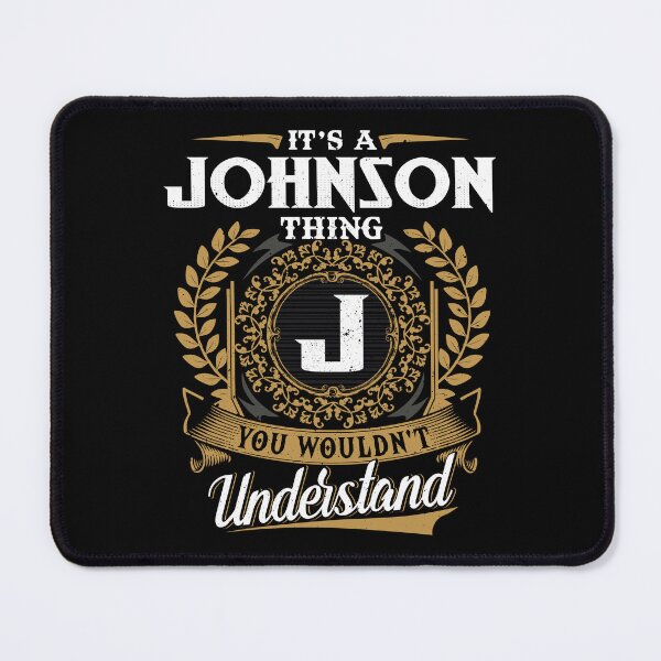 Item preview, It Is A Johnson Thing You Wouldnt Understand designed and sold by Huck-me.