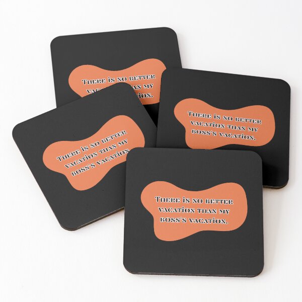 Item preview, There is no better vacation than my boss's vacation designed and sold by UnCoverDesign.