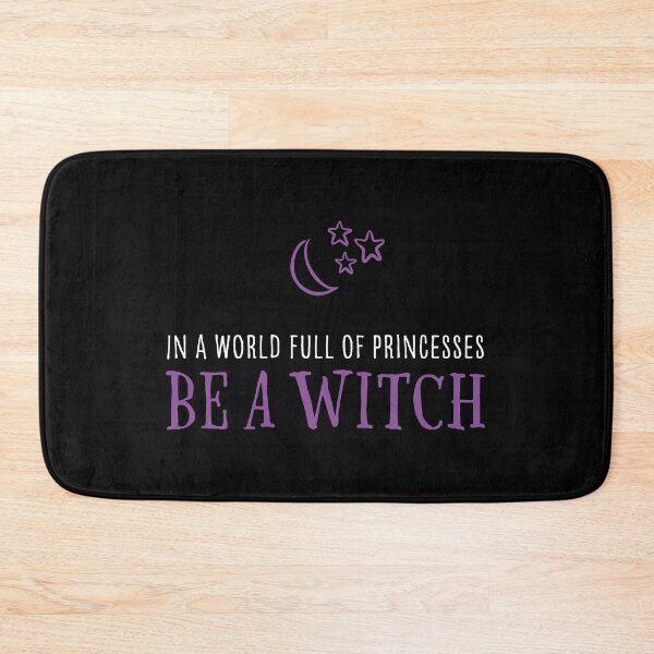 Item preview, In A World Full Of Princesses Be A Witch with moon and little stars designed and sold by GosiaArtGarden.