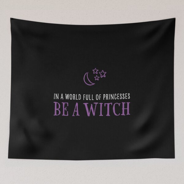 Item preview, In A World Full Of Princesses Be A Witch with moon and little stars designed and sold by GosiaArtGarden.