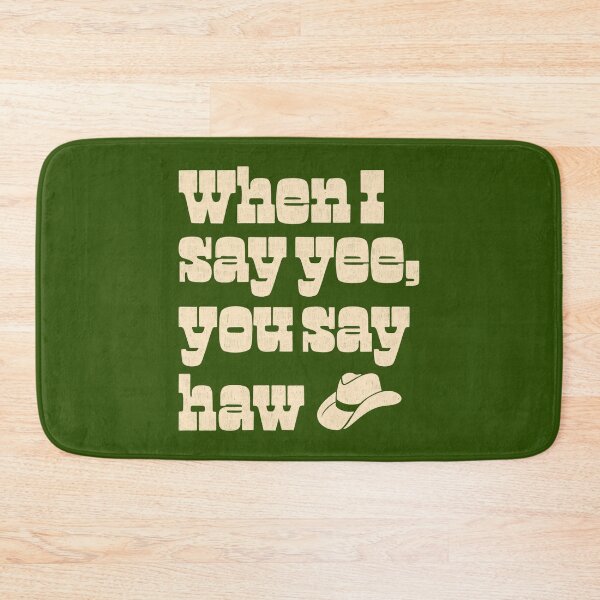 Item preview, When I say yee, you say haw designed and sold by Ohmera.