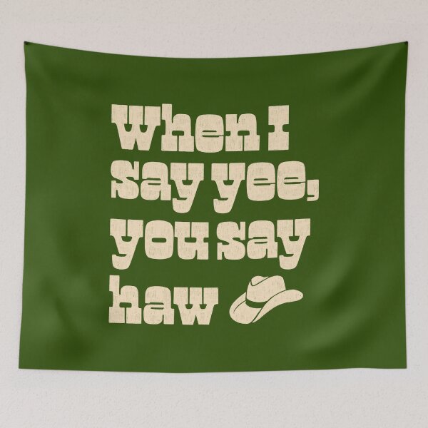 Item preview, When I say yee, you say haw designed and sold by Ohmera.