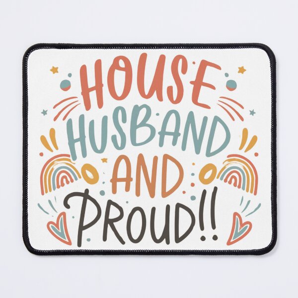 Item preview, House Husband And Proud designed and sold by chrstnslts.