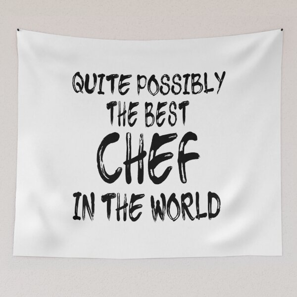 Item preview, Quite Possibly The Best Chef In The World designed and sold by GoJobs.