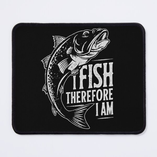 Item preview, I Fish Therefore I Am designed and sold by chrstnslts.