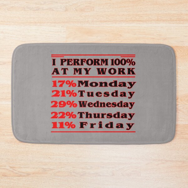 Item preview, Company party funny inscription " I perform 100% at my work" designed and sold by Bukhisz.