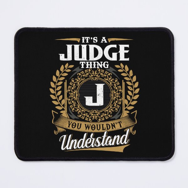 Item preview, It Is A Judge Thing You Wouldnt Understand  designed and sold by Huck-me.