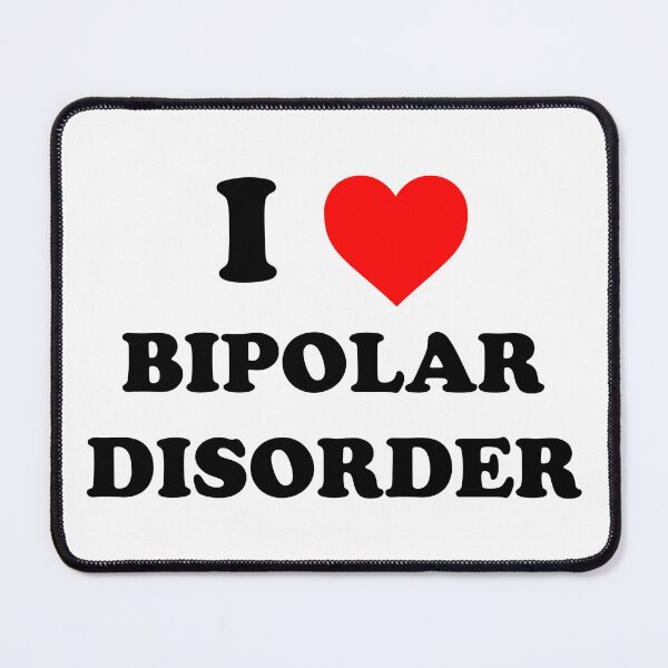 Item preview, i love bipolar disorder designed and sold by wordswithfonts.