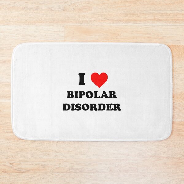 Item preview, i love bipolar disorder designed and sold by wordswithfonts.