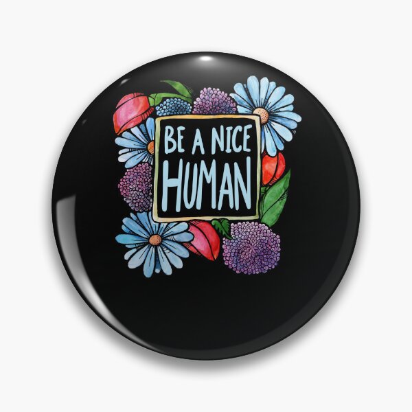 Item preview, Be a Nice Human designed and sold by FrictionMaxxing.