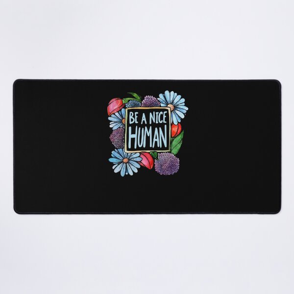 Item preview, Be a Nice Human designed and sold by FrictionMaxxing.