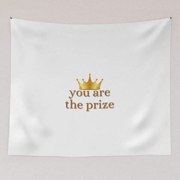 Item preview, you are the prize designed and sold by ChiWellness Shop.