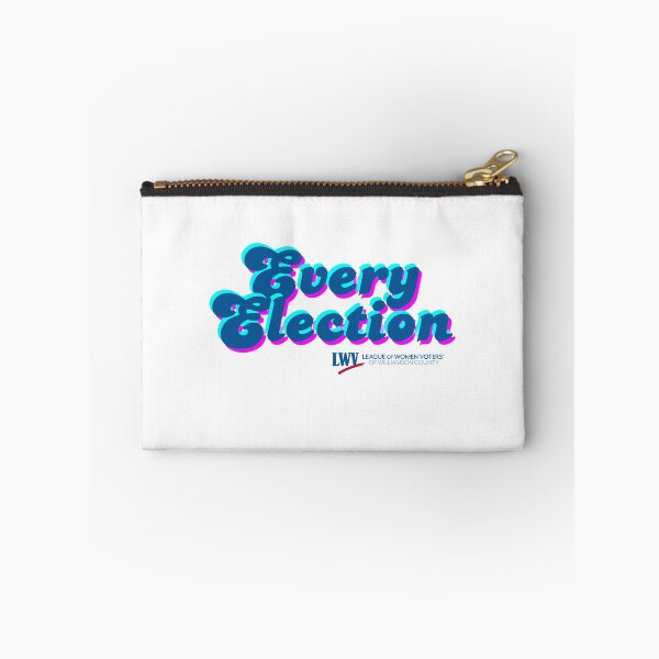 Item preview, Every Election designed and sold by Lwvwilco.
