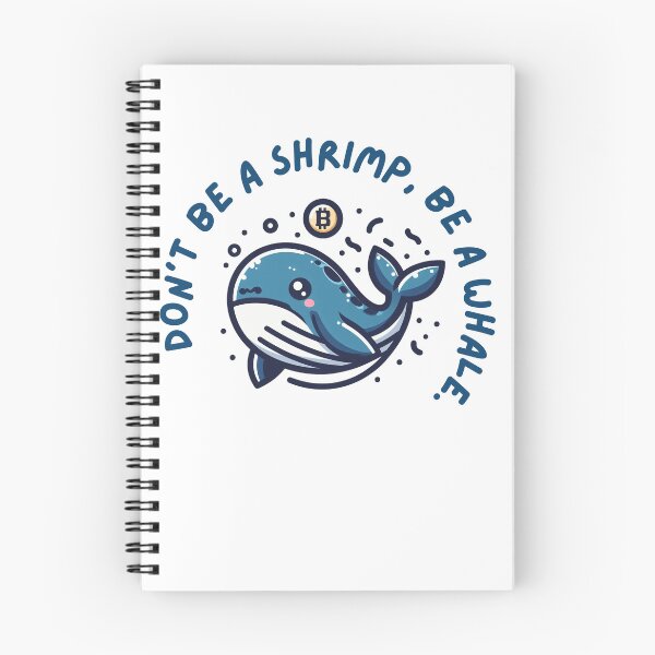 Item preview, Don't be a shrimp, be a whale. designed and sold by Mechanical-Artt.