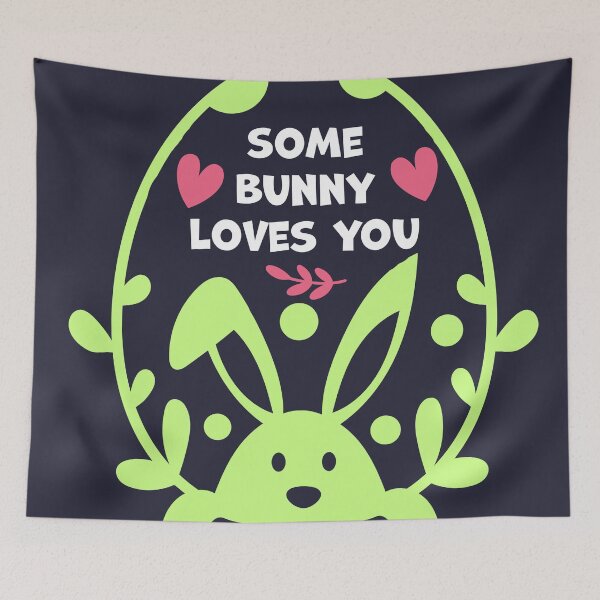 Item preview, Some Bunny Loves You Easter Bunny Kids Love designed and sold by narayandasBM.